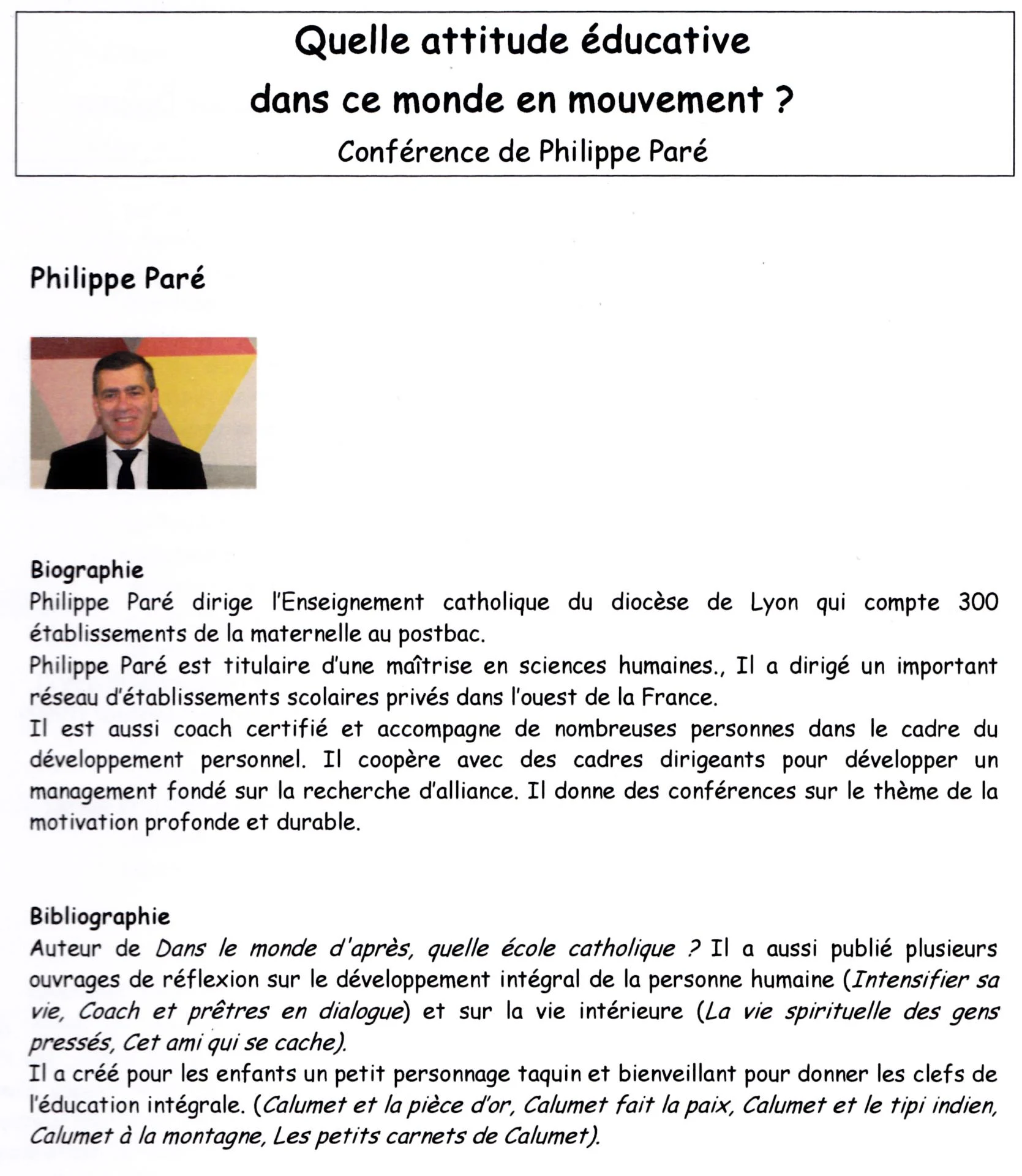 Quelle attitude éducative dans ce monde en mouvement